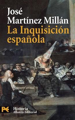 INQUISICIÓN ESPAÑOLA | 9788420682594 | MARTÍNEZ MILLÁN, JOSÉ