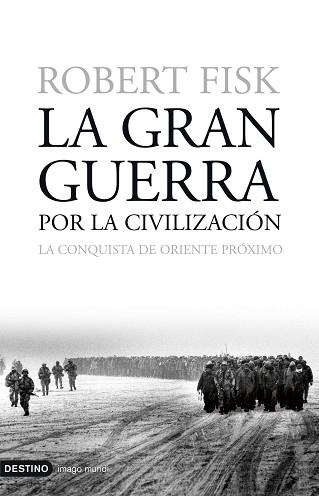 GRAN GUERRA POR LA CIVILIZA | 9788423337873 | FISK, ROBERT