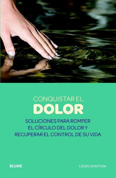 CONQUISTAR EL DOLOR | 9788480769990 | CHAITOW, LEON