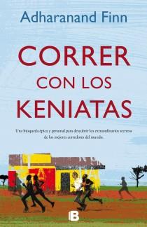 CORRER CON LOS KENIATAS | 9788466651882 | FINN,ADHARANAND