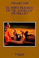 MITO TRAGICO DE EL ANGELUS DE MILLET, EL | 9788483105856 | DALI, SALVADOR