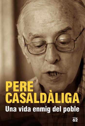 VIDA ENMIG DEL POBLE, UNA | 9788429758849 | CASALDALIGA, PERE