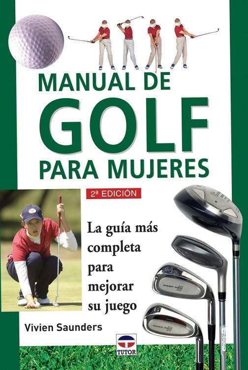 MANUAL DE GOLF PARA MUJERES | 9788479022761