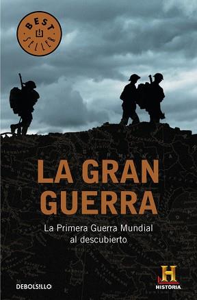 LA GRAN GUERRA | 9788490622780 | CANAL HISTORIA