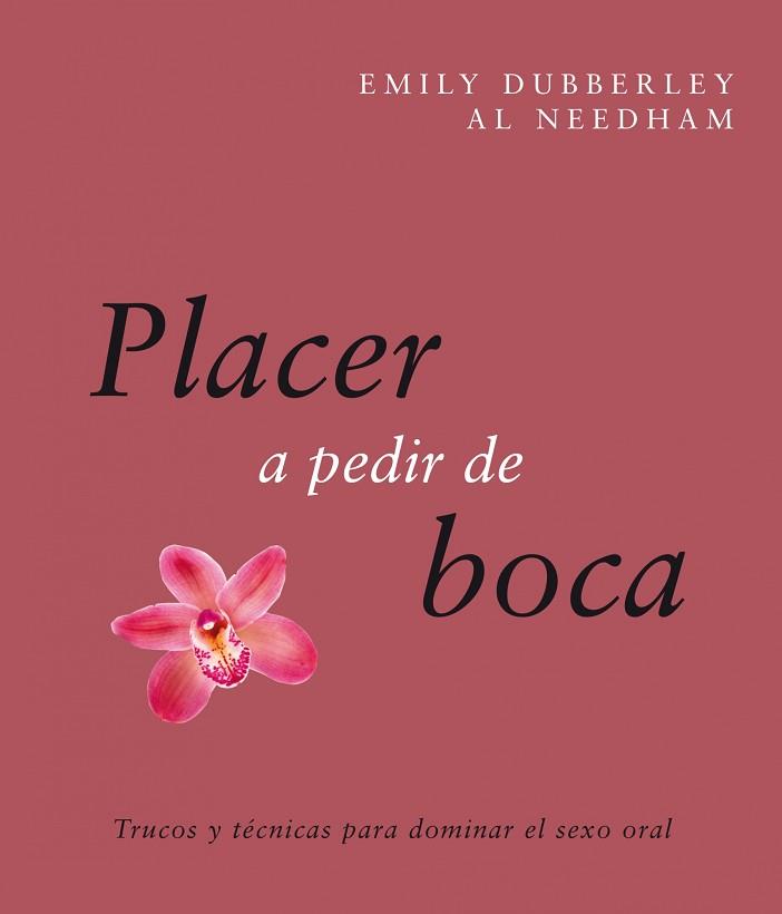 COMO CONSEGUIR QUE TU LENGUA DESPIERTE PASIONES | 9788408088097 | EMILY DUBBERLEY / AL NEEDHAM