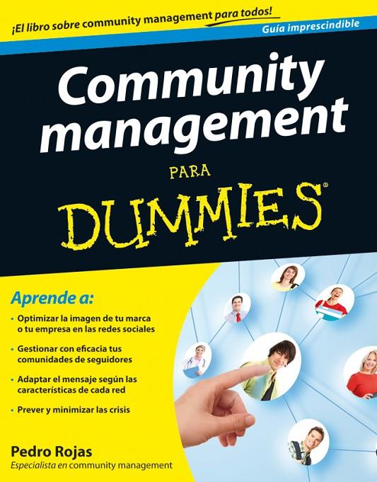 COMMUNITY MANAGEMENT PARA DUMMIES | 9788432921643 | PEDRO ROJAS