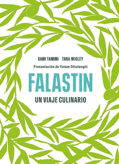 FALASTIN | 9788418363955 | TAMIMI, SAMI / WIGLEY, TARA