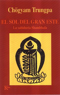 SOL DEL GRAN ESTE - SP | 9788472455283 | TRUNGPA, CHOGYAM