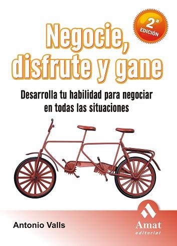 NEGOCIE DISFRUTE Y GANE | 9788497352574 | VALLS, ANTONIO