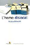 HOME DISLOCAT | 9788473068352 | GRIMALDI, NICOLAS