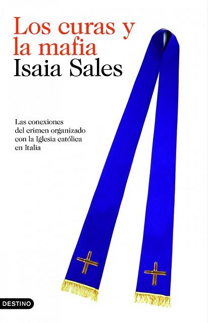 CURAS Y LA MAFIA | 9788423343935 | ISAIA SALES