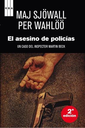 ASESINO DE POLICIAS + OPUSCULO | 9788490065464 | MAJ SJÖWALL - PER WAHLÖÖ