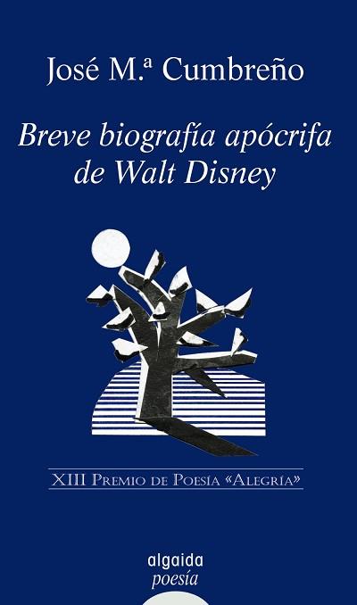 BREVE BIOGRAFÍA APÓCRIFA DE WALT DISNEY | 9788498772838 | CUMBREÑO ESPADA, JOSÉ MARÍA