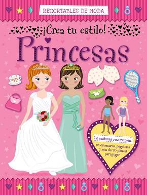 RECORTABLES DE MODA. PRINCESAS | 9788421677780 | VV. AA.