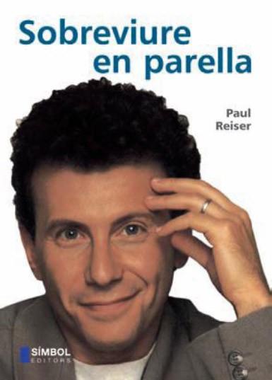 SOBREVIURE EN PARELLA | 9788493013509 | REISER, PAUL