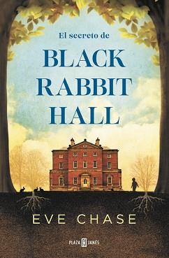 EL SECRETO DE BLACK RABBIT HALL | 9788401017223 | CHASE, EVE