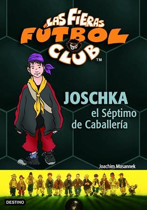 JOSCHKA EL SÉPTIMO DE CABALLER | 9788408067856 | MASANNET, JOACHIN