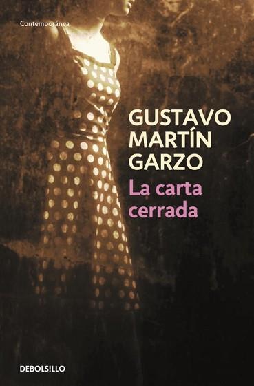 CARTA CERRADA, LA | 9788499087887 | MARTIN GARZO,