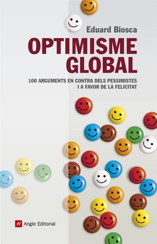 OPTIMISME GLOBAL | 9788415307037 | BIOSCA, EDUARD