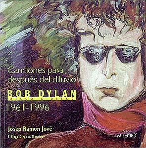 CANCIONES PARA DESPUES DEL DILUVIO BOB DYLAN 1961 | 9788489790766 | DYLAN, BOB