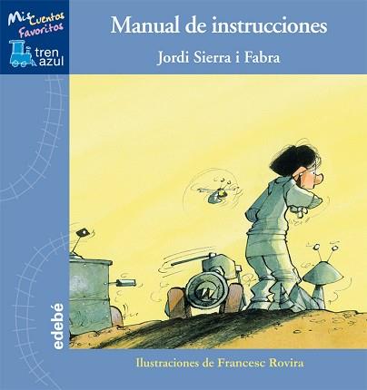 MANUAL DE INSTRUCCIONES, DE JORDI SIERRA I FABRA Y FRANCESC | 9788468308081 | SIERRA I FABRA, JORDI