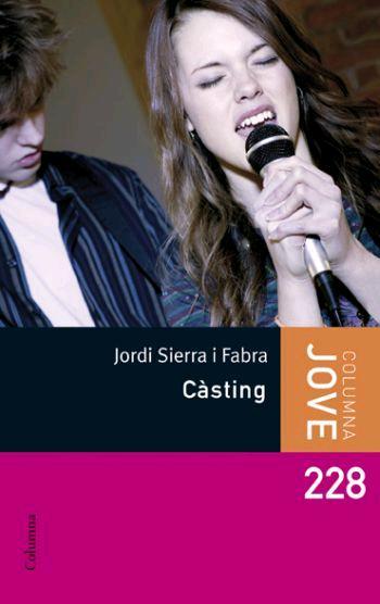 CASTING | 9788466408493 | SIERRA I FABRA, JORDI