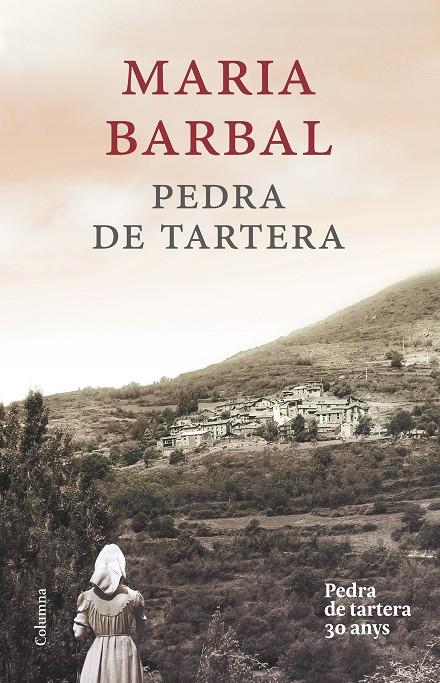 PEDRA DE TARTERA (EDICIÓ COMMEMORATIVA) | 9788466420020 | MARIA BARBAL