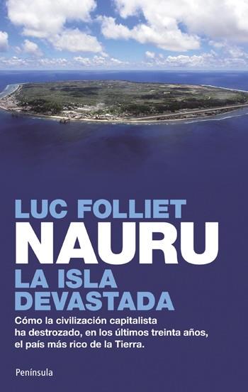 NAURU LA ISLA DEVASTADA | 9788499420165 | FOLLIET, LUC