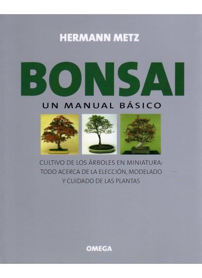 BONSAI.UN MANUAL BASICO | 9788428208796 | METZ, HERMANN