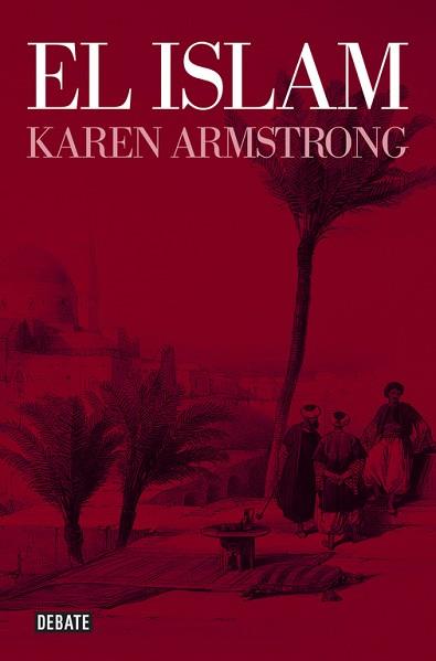 ISLAM | 9788499923482 | ARMSTRONG,KAREN