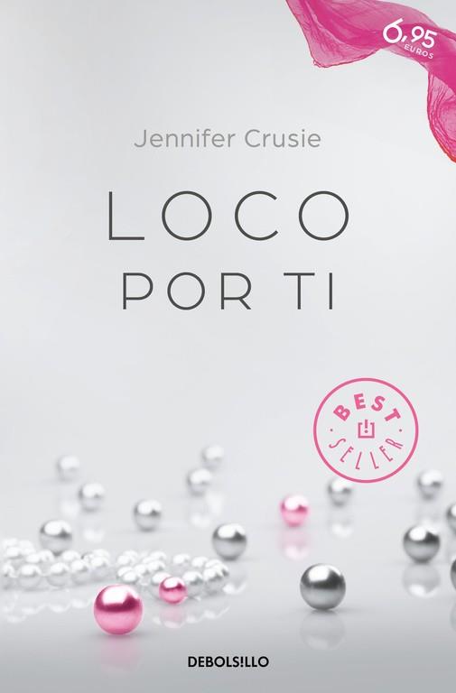 LOCO POR TI | 9788466332231 | CRUSIE,JENNIFER