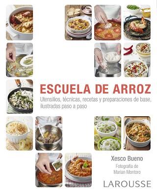 ESCUELA DE ARROZ | 9788416984282 | LAROUSSE EDITORIAL