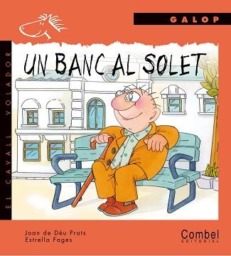 BANC AL SOLET, UN | 9788478644759