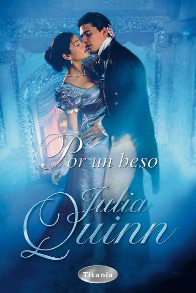 POR UN BESO | 9788496711228 | QUINN, JULIA