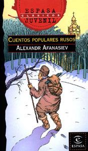 CUENTOS POPULARES RUSOS | 9788467000290 | AFANASIEV, ALEXANDR