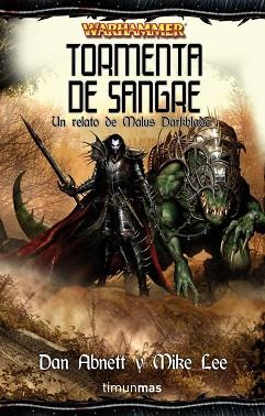 TORMENTA DE SANGRE | 9788448035846 | DAN ABNETT Y MIKE LEE