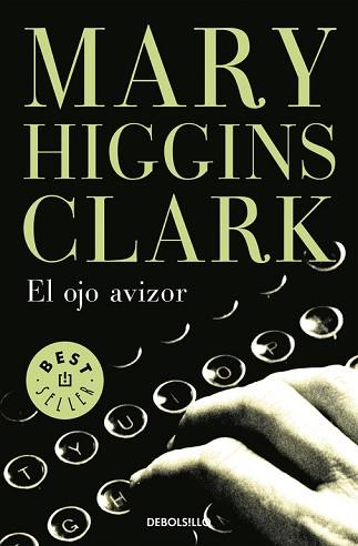 OJO AVIZOR, EL | 9788497930154 | HIGGINS CLARK, MARY