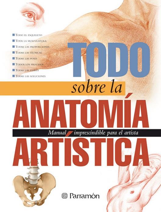 TODO SOBRE LA ANATOMIA ARTISTICA | 9788434224759