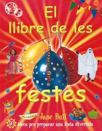 EL LLIBRE DE LES FESTES | 9788427293212 | BULL, JANE