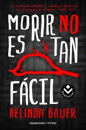 MORIR NO ES TAN FÁCIL | 9788416240272 | BAUER, BELINDA