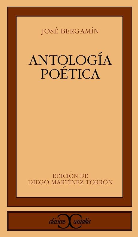 ANTOLOGIA POETICA | 9788470397493 | BERGAMIN, JOSE