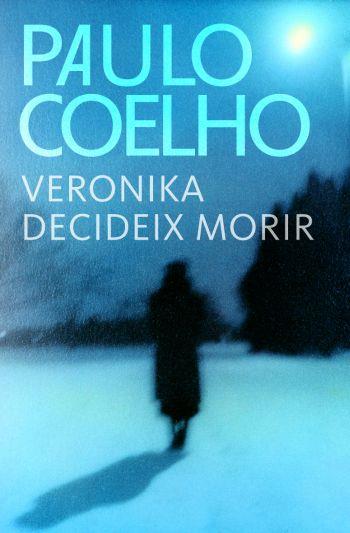 VERONIKA DECIDEIX MORIR | 9788484376378 | COELHO PAULO