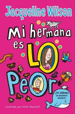 MI HERMANA ES LO PEOR | 9788416712854 | JACQUELINE WILSON