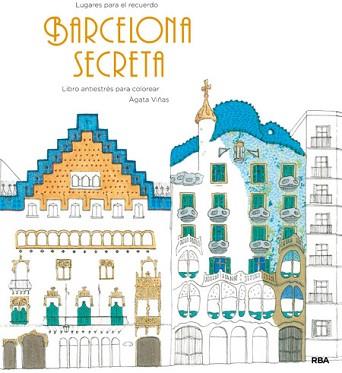 BARCELONA SECRETA | 9788490565506 | VIÑAS CORTÉS, ÁGUEDA