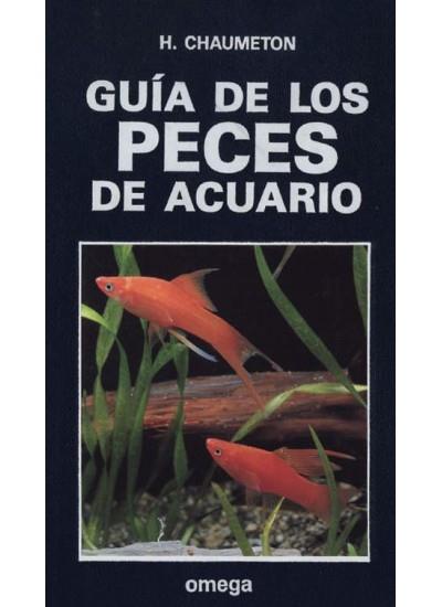 PECES DE ACUARIO,GUIA DE LOS | 9788428209090 | CHAUMETON,H.