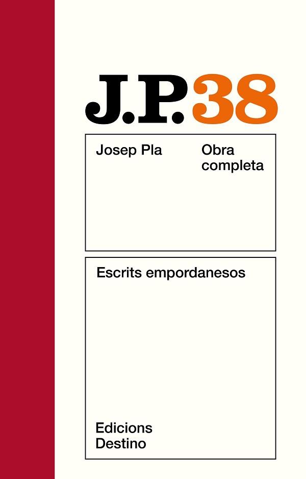 PLA: ESCRITS EMPORDANESOS. O.C. VOL.38 | 9788423310906 | PLA, JOSEP