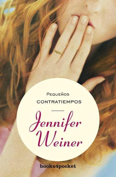 PEQUE¥OS CONTRATIEMPOS (B4P) | 9788492801763 | WEINER, JENNIFER