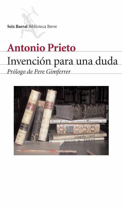 INVENCIÓN PARA UNA DUDA | 9788432212253 | PRIETO, ANTONIO