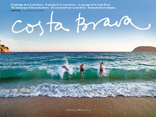 COSTA BRAVA | 9788484783701 | PUIG CASTELLANO, JORDI/COMADIRA I MORAGRIEGA, NARC