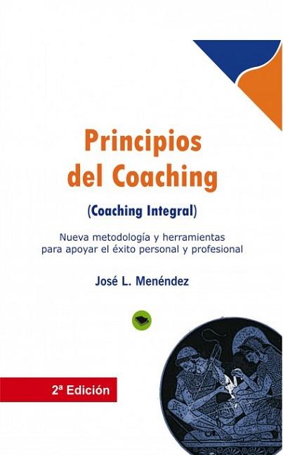 PRINCIPIOS DEL COACHING | 9788490092835 | MENÉNDEZ CUENCA,JOSE LUIS